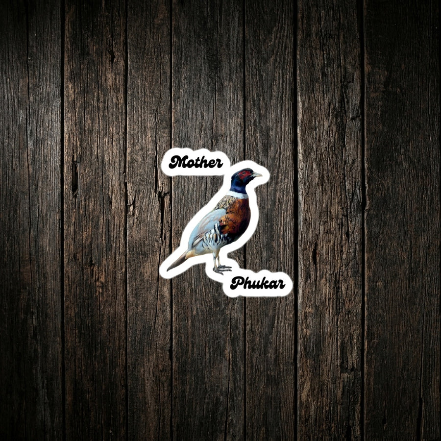Mother Phukar Sticker on dark wood background